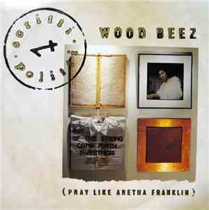 Scritti Politti - Wood Beez (Pray Like Aretha Franklin)