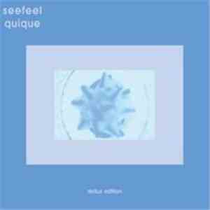 Seefeel - Quique (Redux Edition)