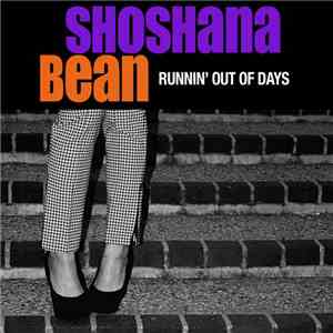 Shoshana Bean - Runnin' Out Of Days