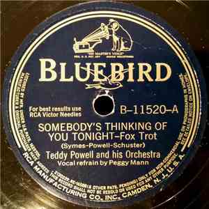 Teddy Powell And His Orchestra - Somebody's Thinking Of You Tonight / Got The Moon In My Pocket