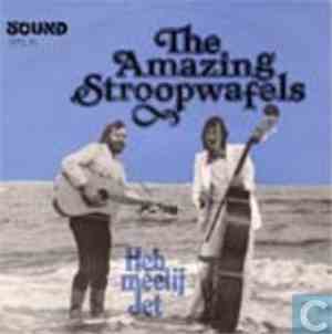 The Amazing Stroopwafels - Heb Meelij Jet / You Make Me Feel So Alone
