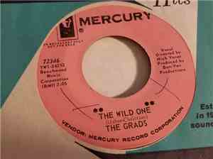 The Grads - The Cool One / The Wild One