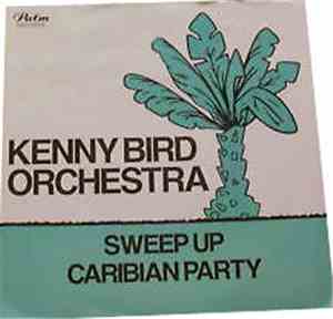 The Kenny Bird Orchestra - Sweep Up / Caribian Party