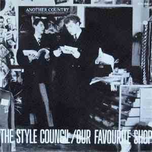 The Style Council - Our Favourite Shop
