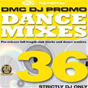 Various - DMC DJ Only Dance Mixes 36