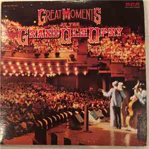 Various - Great Moments At The Grand Old Opry