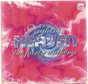 Various - Nights In Heaven (The Party Anthems)