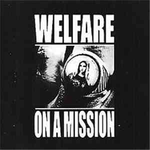 Welfare  - On A Mission