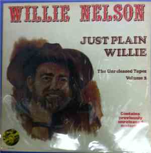 Willie Nelson - Just Plain Willie - The Unreleased Tapes Volume 2