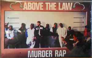 Above The Law - Murder Rap / Another Execution
