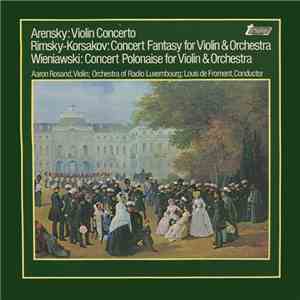 Arensky, Rimsky-Korsakov, Wieniawski - Violin Concerto / Concert Fantasy Fo ...