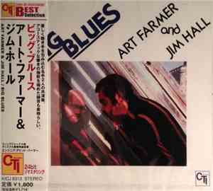 Art Farmer / Jim Hall - Big Blues