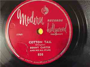 Benny Carter And His All Stars - Cotton Tail / Time Out For Blues