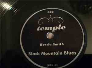 Bessie Smith - Hustlin' Dan / Black Mountain Blues