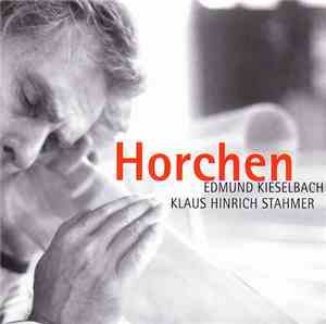 Edmund Kieselbach, Klaus Hinrich Stahmer - Horchen