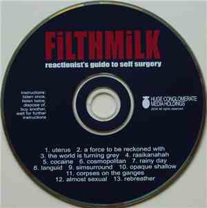 Filthmilk - Reactionist's Guide To Self Surgery