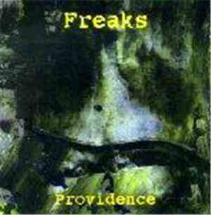 Freaks  - Providence