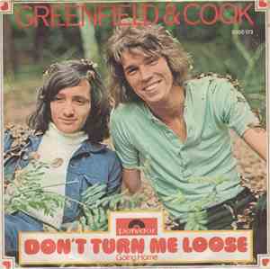 Greenfield & Cook - Don't Turn Me Loose