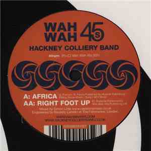 Hackney Colliery Band - Africa / Right Foot Up