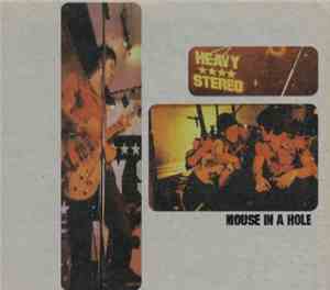 Heavy Stereo - Mouse In A Hole