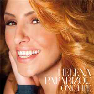 Helena Paparizou - One Life