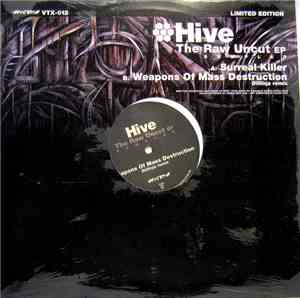 Hive - The Raw Uncut EP (Sampler)