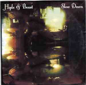 Hyde & Beast - Slow Down