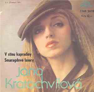Jana Kratochvílová - V Stínu Kapradiny / Smaragdové Lasery