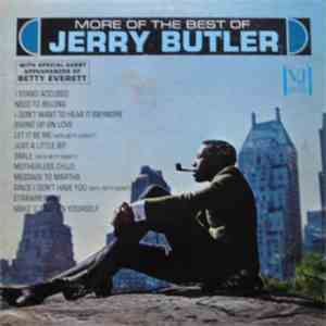 Jerry Butler - More Of The Best Of Jerry Butler