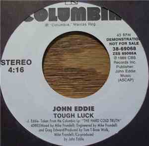 John Eddie - Tough Luck