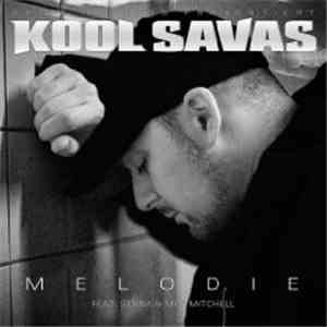 Kool Savas Feat. Senna & Moe Mitchell - Melodie