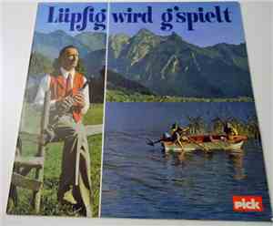 Ländlerkapelle Martin Beeler - Lüpfig Wird G'spielt