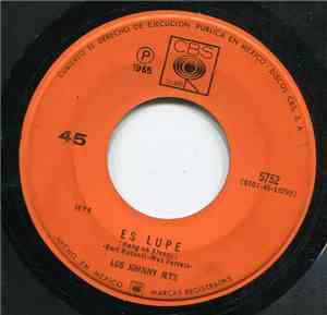 Los Johnny Jets - Es Lupe / Por Fin