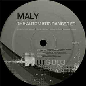 Maly  - The.Automatic.Dancer.EP