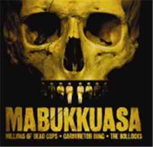 MDC  / The Bollocks  / Carburetor Dung - Mabukkuasa