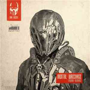 Mental Wreckage - Revisited: Symp.Tom - Lawaai Remixes