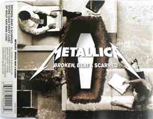 Metallica - Broken, Beat & Scarred