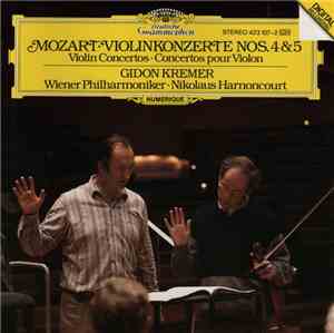 Mozart • Gidon Kremer • Wiener Philharmoniker • Nikolaus Harnoncourt - Viol ...
