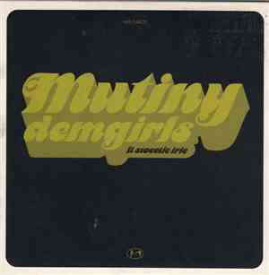 Mutiny ft Sweetie Irie - Dem Girls