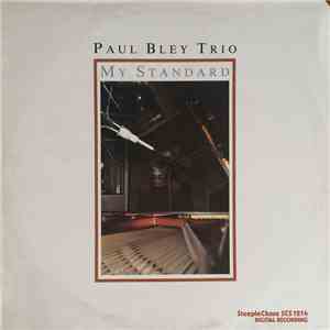 Paul Bley Trio - My Standard