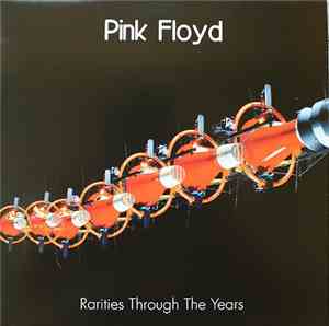 Pink Floyd - Rarities Through The Years