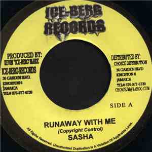 Sasha  - Runaway With Me