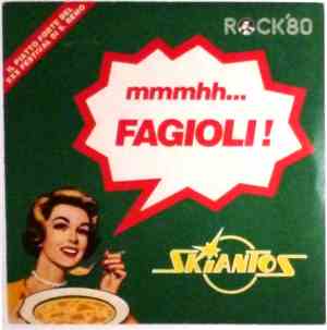 Skiantos - Fagioli