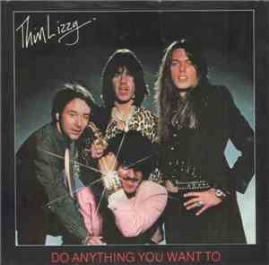 Thin Lizzy - Do Anything You Want To