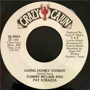 Tommy McLain - Going Honky Tonkin' / It's The Same Ole' Thing
