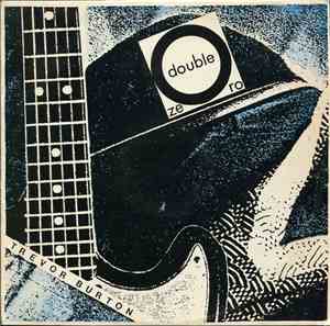 Trevor Burton - Double Zero