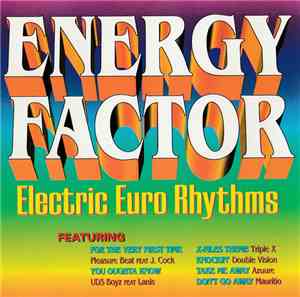 Various - Energy Factor - Electric Euro Rhythms