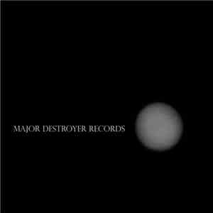 Various - Major Destroyer Records (Sampler)