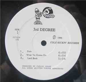 3rd DEGREE  - Pain / What Ya Gonna Do / Laid Back