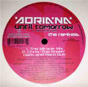 Adriana  - Until Tomorrow The Remixes
